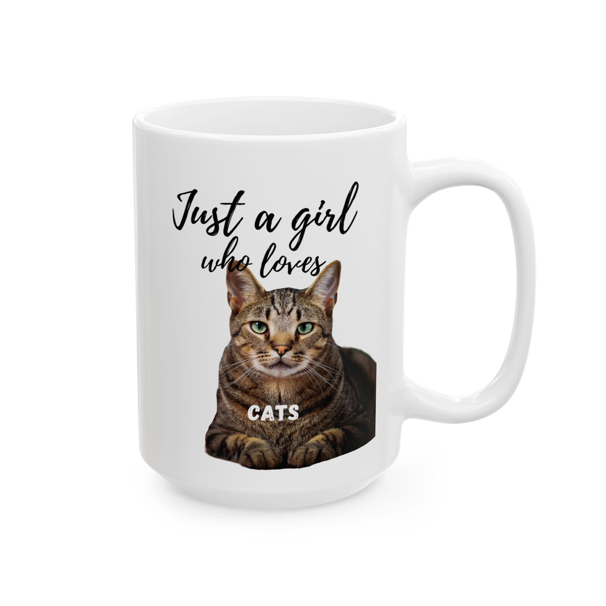 Mug - Just a Girl Who Loves Cats - 11oz/15oz Ceramic Mug